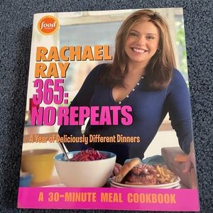 Rachael Ray 365: No Repeats - 30 minute meal cookbook